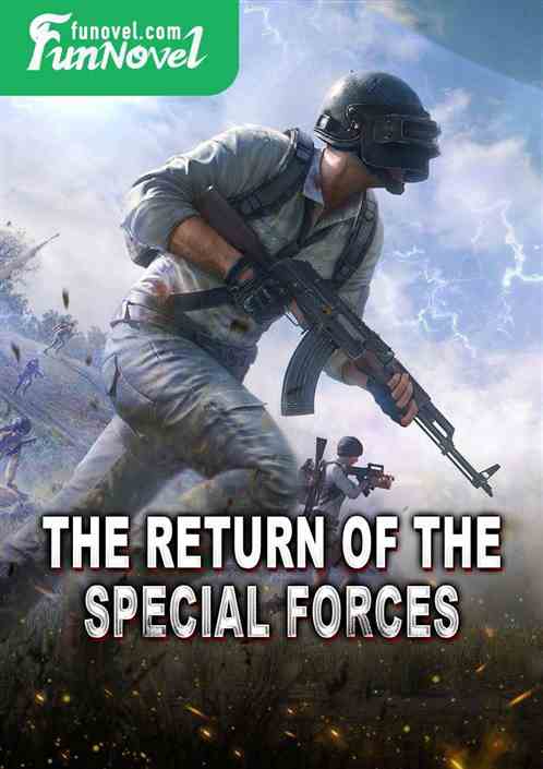 The Return of the Special Forces