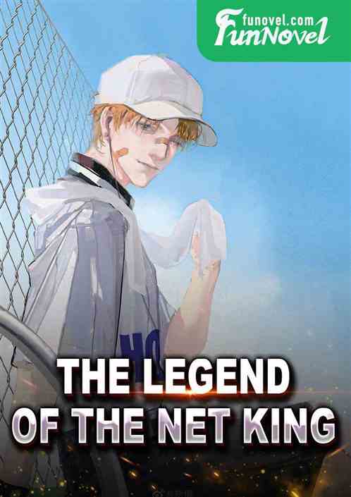 The Legend of the Net King