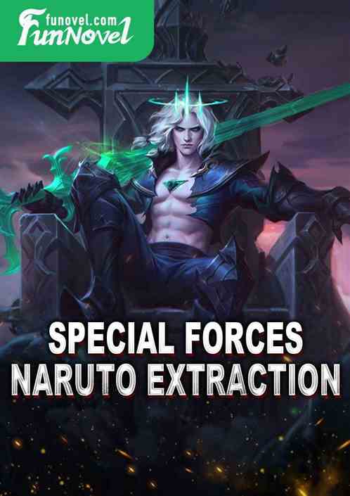 Special Forces Naruto Extraction