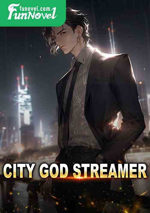 City God Streamer