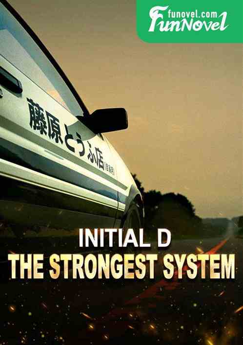 Initial D: The Strongest System