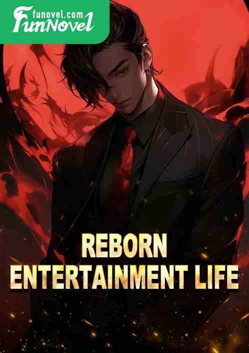 Reborn Entertainment Life