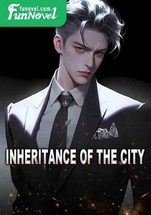 Inheritance of the City