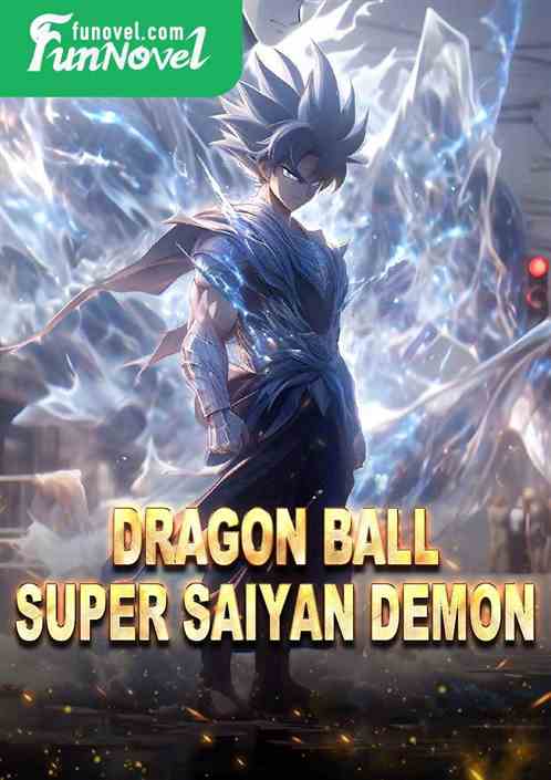 Dragon Ball Super Saiyan Demon