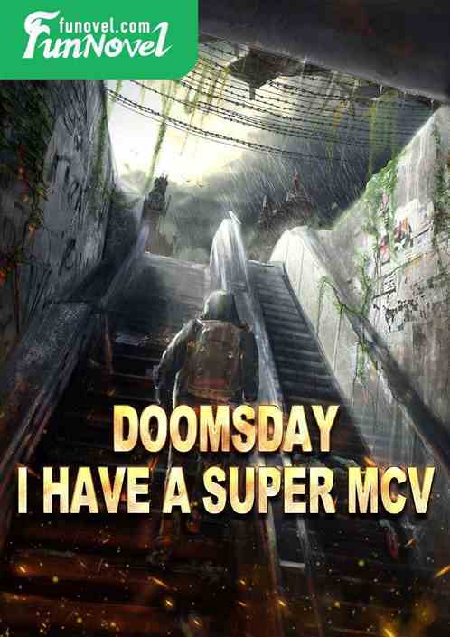 Doomsday I have a super MCV