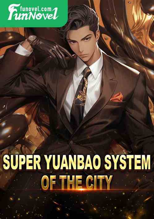 City Super Yuan Bao System