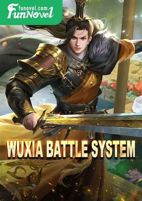 Wuxia Battle System