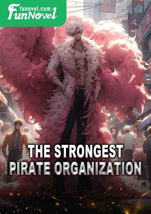 The Strongest Pirate Organization