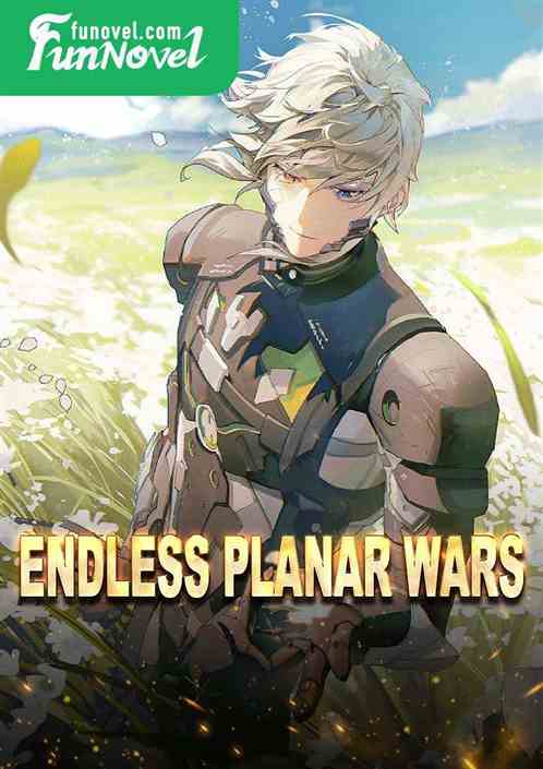 Endless Planar Wars