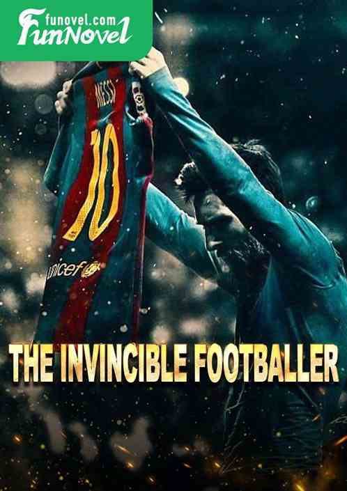 The Invincible Footballer