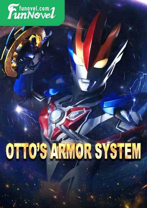 Ottos Armor System