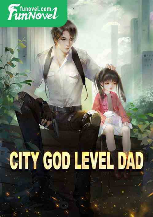 City God Level Dad