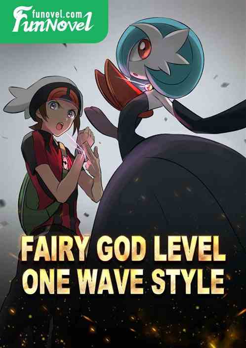 Fairy God Level One Wave Style