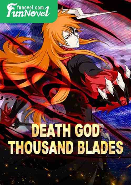 Death God Thousand Blades