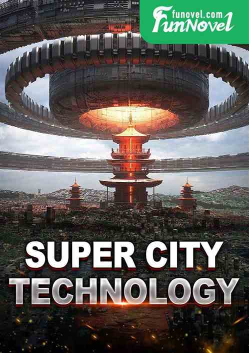 Super City Technology