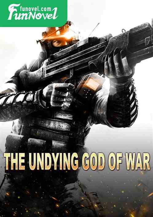 The Undying God of War