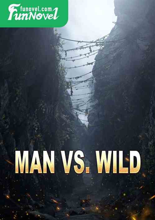 Man vs. Wild