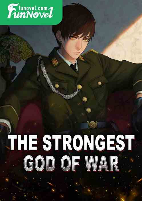 The Strongest God of War