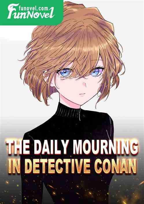 The Daily Mourning in Detective Conan