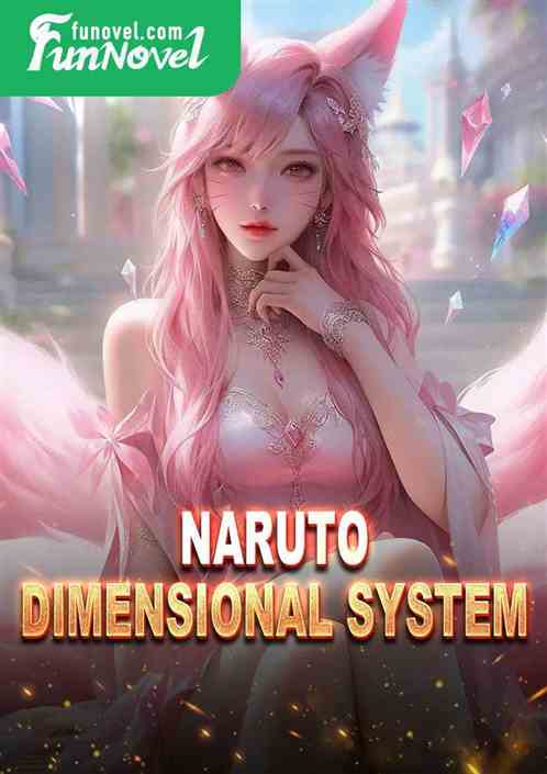 Naruto Dimensional System