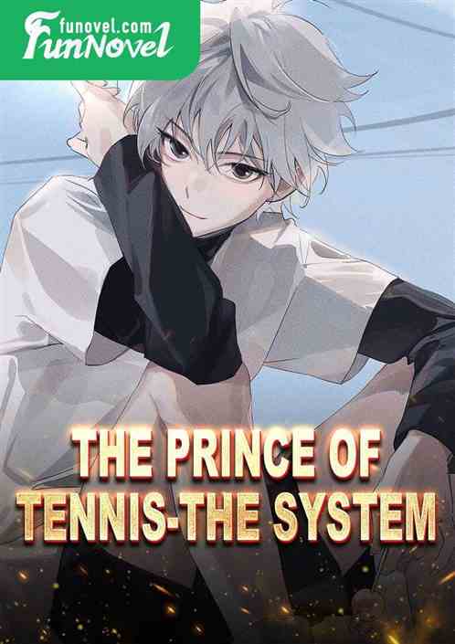 The Prince of Tennis-The System