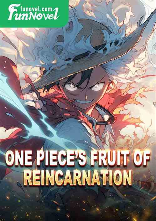 One Pieces Fruit of Reincarnation