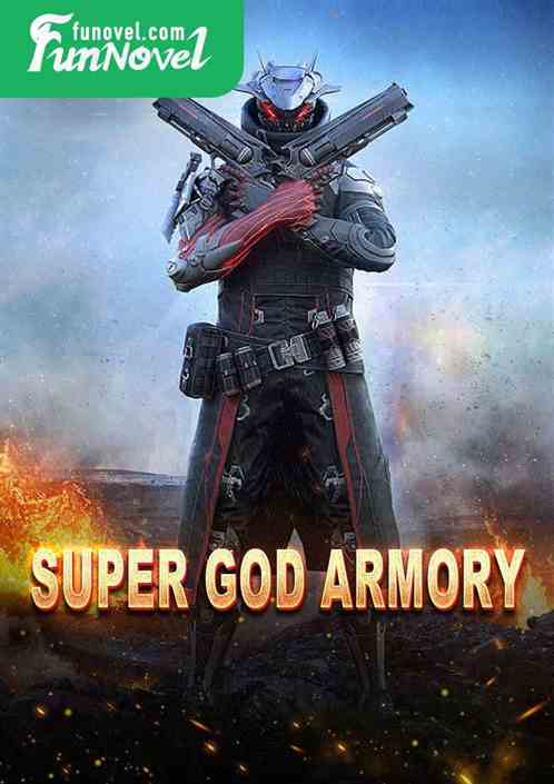 Super God Armory