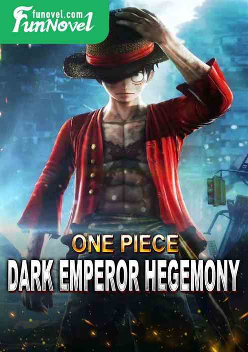 One Piece: Dark Emperor Hegemony