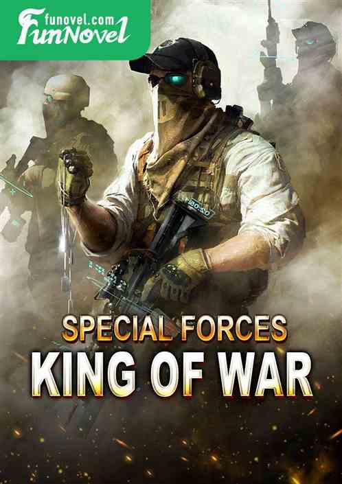 Special Forces, King of War