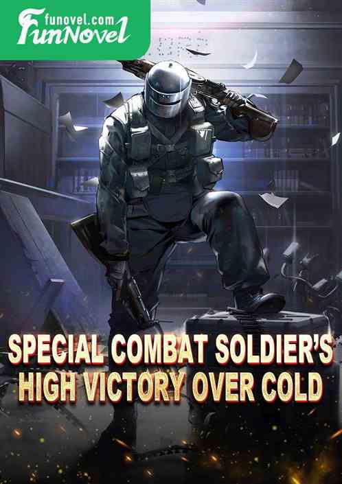 Special Combat Soldiers High Victory Over Cold