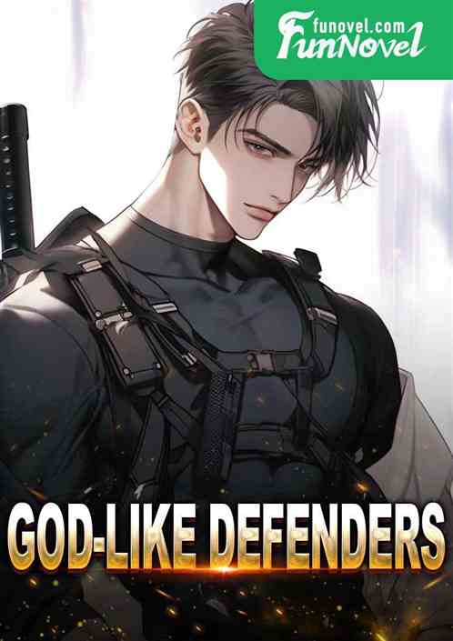 God-like defenders