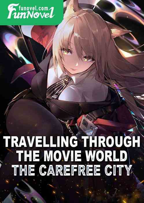 Travelling through the movie world: the carefree city