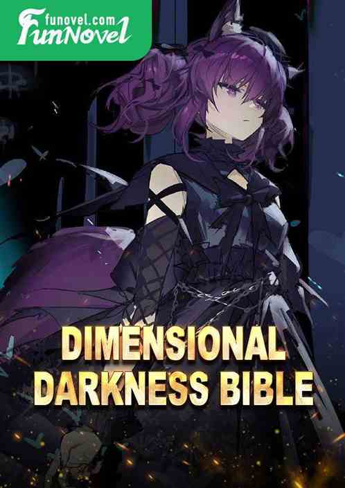 Dimensional Darkness Bible