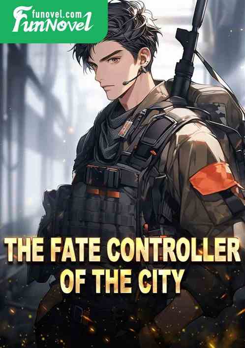 The Fate Controller of the City