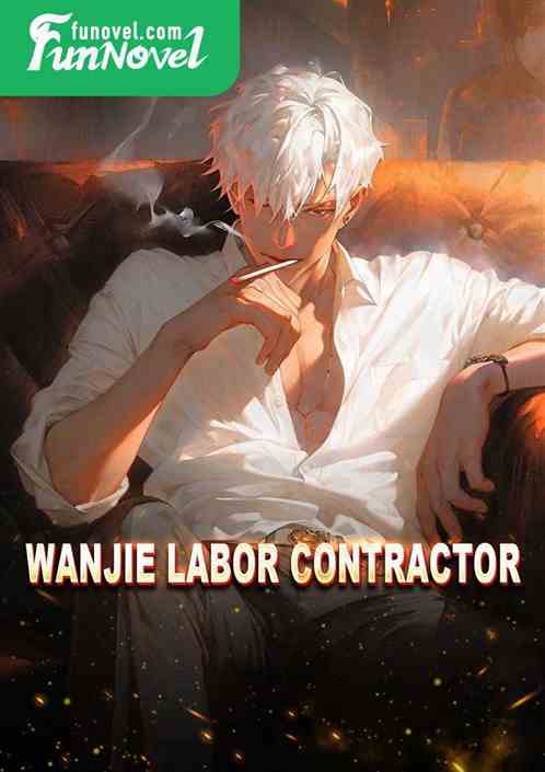 Wanjie labor contractor