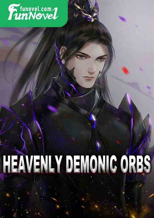 Heavenly Demonic Orbs