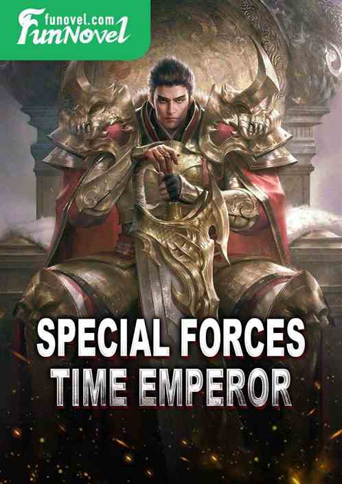 Special Forces: Time Emperor