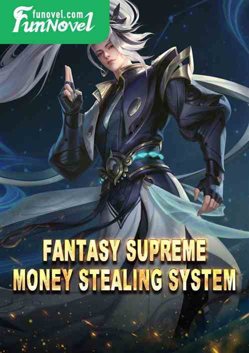 Fantasy Supreme Money Stealing System