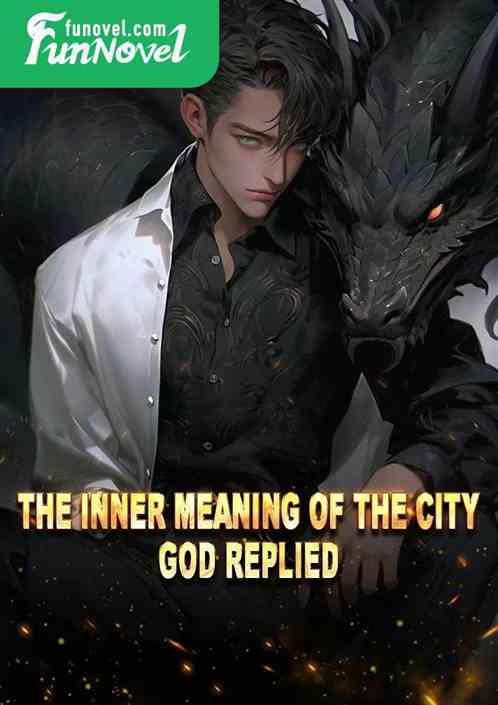 The inner meaning of the city, God replied