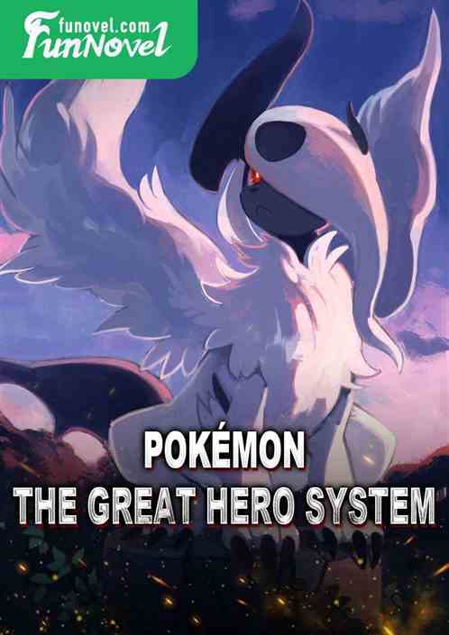 Pokmon: The Great Hero System