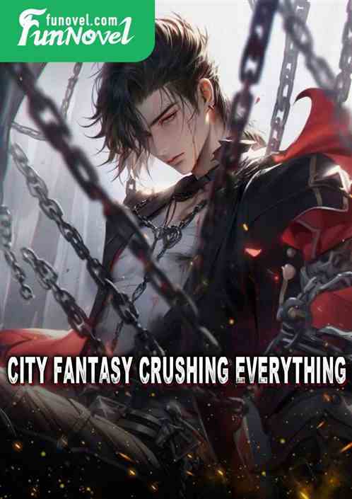 City Fantasy Crushing Everything