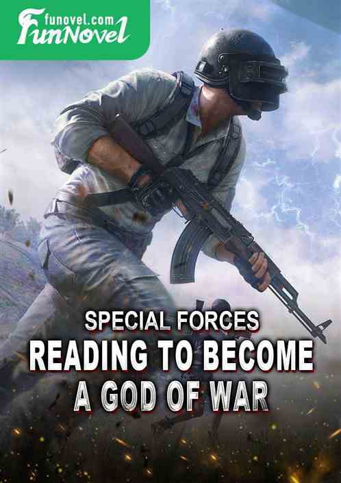 Special forces reading to become a god of war