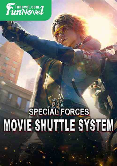 Special Forces Movie Shuttle System