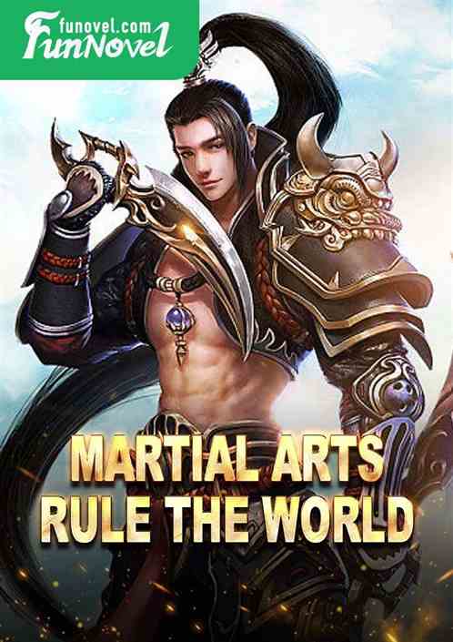 Martial arts rule the world