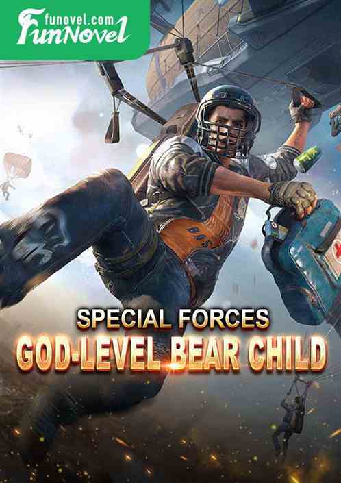 Special Forces God-level Bear Child