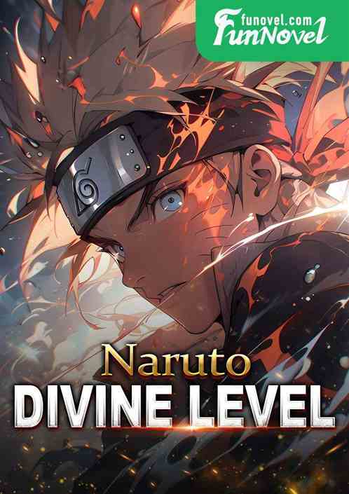 Naruto: Divine System