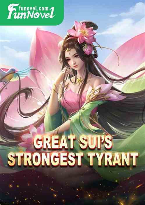 Great Suis Strongest Tyrant