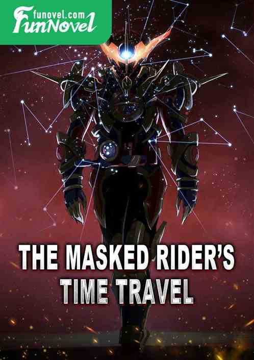 The Masked Riders Time Travel