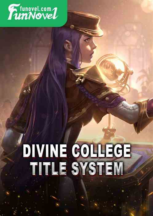 Divine College Title System