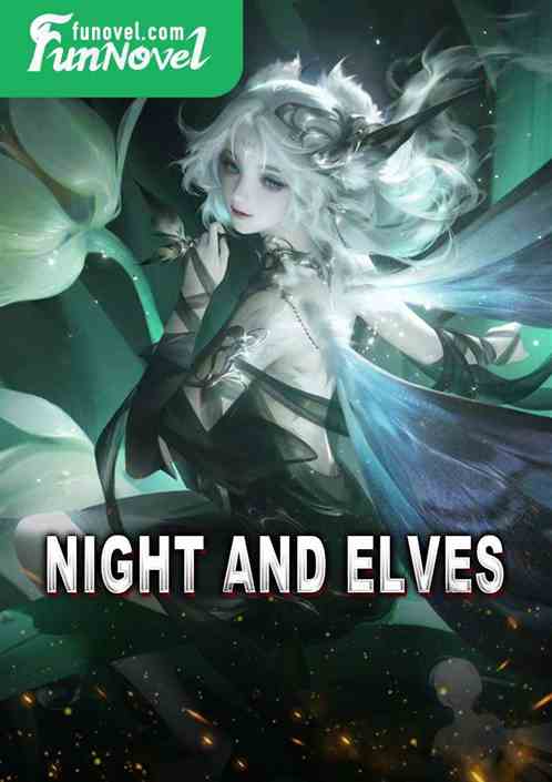 Night and Elves